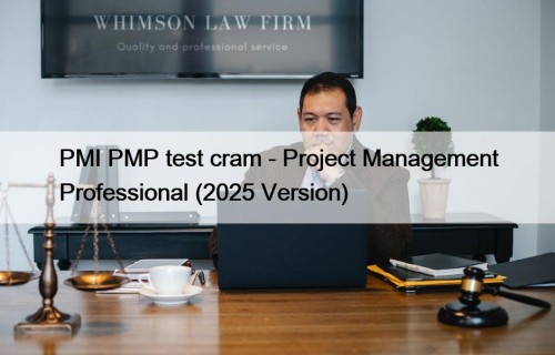 PMI PMP test cram - Project Management Professional ...